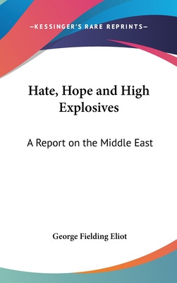 Libro Hate, Hope And High Explosives: A Report On The Mid...