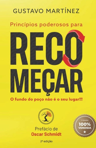 Recomeçar: O Poder De Enfrentar As Crises E Escrever Uma Nova História, De Gustavo Martinez. Editora Appris, Capa Mole Em Português, 2023