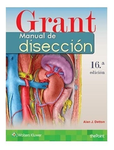 Grant. Manual De Disección 16 Edición