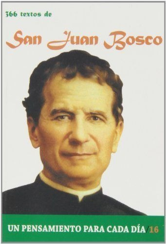 366 Textos De San Juan Bosco - Gonzalez Vinagre, Antonio