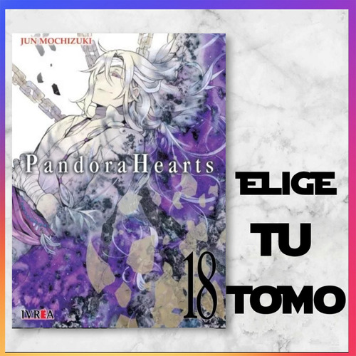Manga Pandora Hearts - Elige Tu Tomo Ivrea