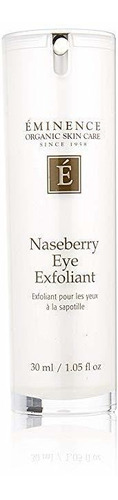 Eminence Naseberry Exfoliant Eye, 1,05 Onza