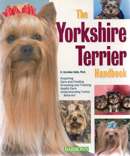 F The Yorkshire Terrier Handbook, Guía De Cuidados En Inglés