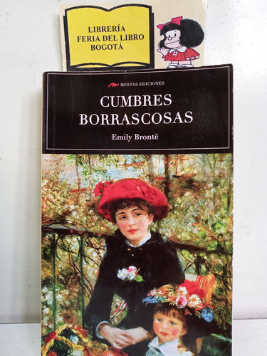 Cumbres Borrascosas - Emily Brontë - Mestas - 2014