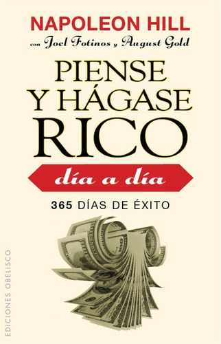  Piense Y Hagase Rico Dia A Dia Napoleon Hill 365 Dias Exito