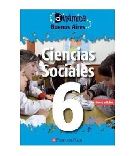 Ciencias Social  6 Puerto De Palos Dinamica Buenos Aires -