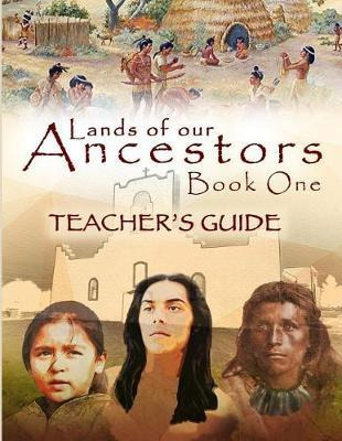 Libro Lands Of Our Ancestors Teacher's Guide - Cathleen C...