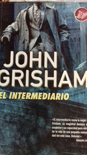 John Grisham El Intermediario Edi Zeta