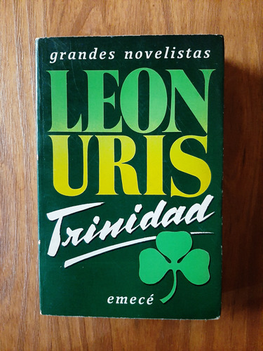 Leon Uris  Trinidad  Ed. Emecé