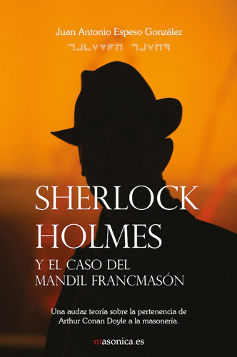 Sherlock Holmes Y El Caso Del Mandil Francmason