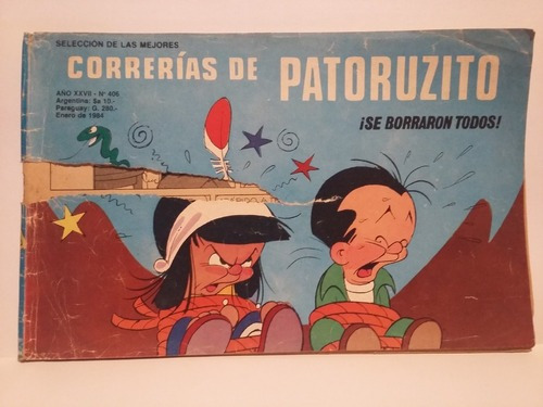 Patoruzito Correrias De Nº 406 Ene 1984 ¡se Borraron Todos