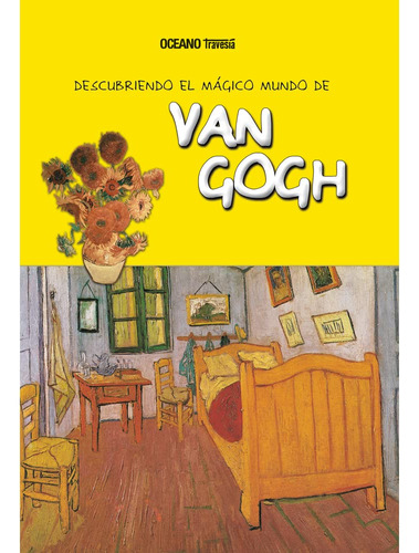 Libro El Mágico Mundo De Van Gogh De Autores Varios