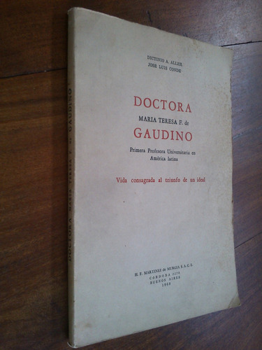 Doctora María Teresa F. De Gaudino - Aller / Conde