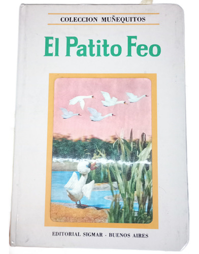 Coleccion Muñequitos Sigmar El Patito Feo Serrano M (Usado)