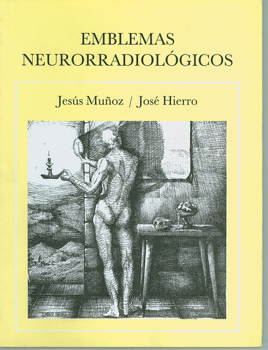 Libro Emblemas Neurorradiolã³gicos - Hierro, Josã©