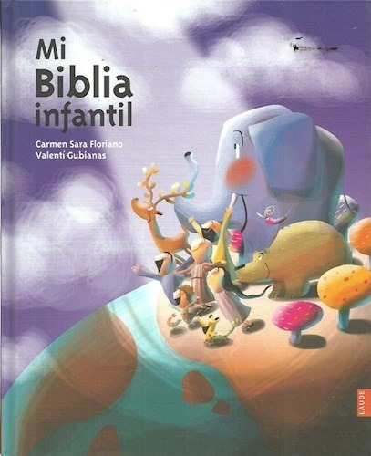 Mi Biblia Infantil Proyecto Biblico Cartone Sara Flor