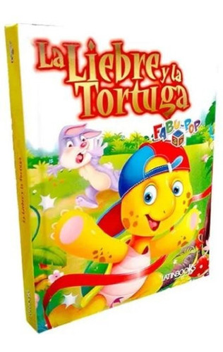 Libro La Liebre Y La Tortuga - Fabulas Niños Pop Up 3d