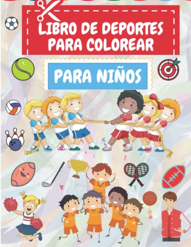 Libro De Deportes Para Colorear Para Niños: Para Niños De To