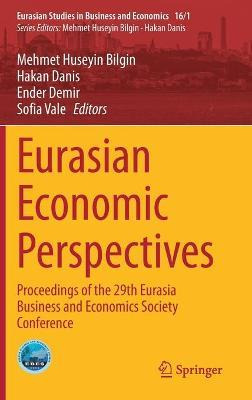 Libro Eurasian Economic Perspectives : Proceedings Of The...