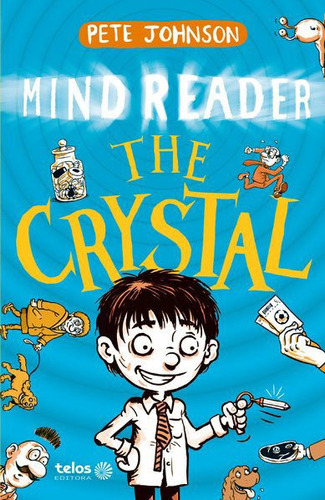 The Crystal - Mind Reader - Vol. 1, De Johnson, Pete. Editora Telos Editora, Capa Mole Em Inglês