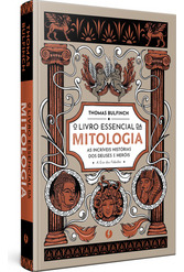O Livro Essencial Da Mitologia - As Incríveis Histórias Dos