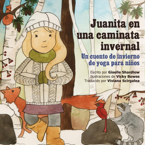 Libro: Juanita En Una Caminata Invernal: Un Cuento De Invier