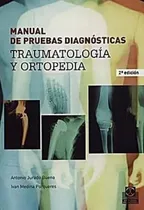 Comprar Libro Manual De Pruebas Diagnósticas Traumatología Ortopedia