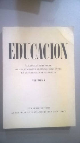 Educación. Aportaciones Alemanas En Las Ciencias Pedagógicas