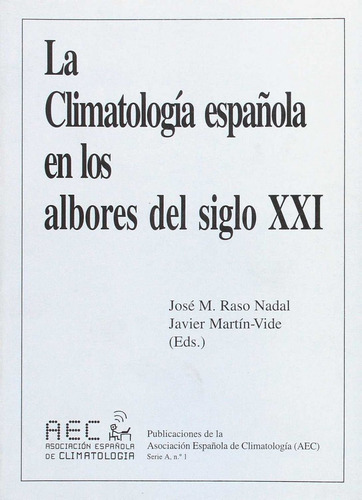 Libro Climatologia Espaã¿ola En Albores Siglo Xx