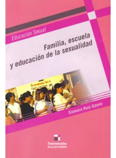 Familia Escuela Y Educación De La Sexualidad