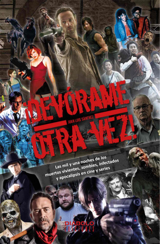 Devorame Otra Vez - Sanchez Juan Luis