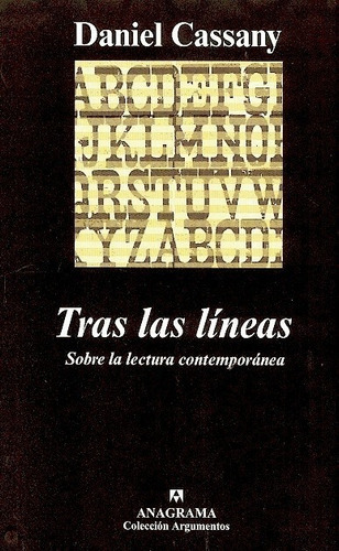 Tras Las Lineas, De Daniel Cassany. Editorial Anagrama En Español