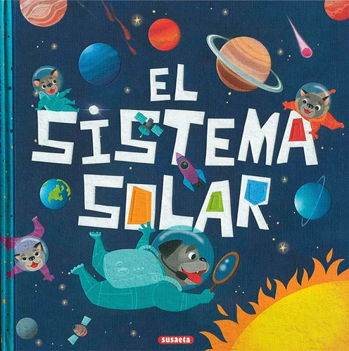 SISTEMA SOLAR, EL, de PAOLA TOMMASINO. Editorial Susaeta en español