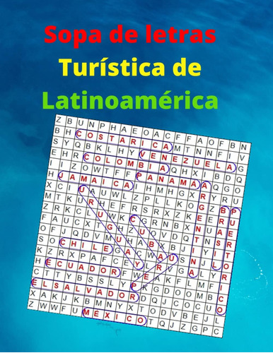 Libro: Sopa De Letras Turística De Latinoamérica: Sopa De Le