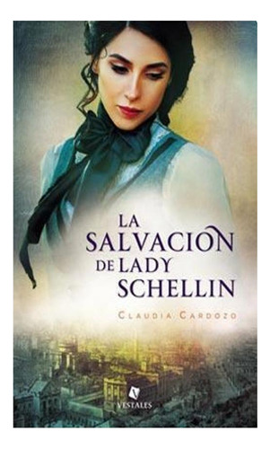 Salvacion De Lady Schellin Claudia Cardozo