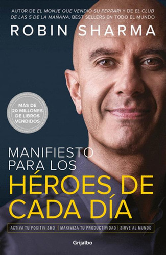 Libro Manifiesto Para Los Heroes De Cada Dia