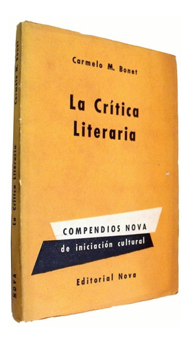Carmelo M. Bonet - La Crítica Literaria - Compendios Nova