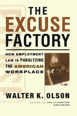 Libro Excuse Factory - Walter Olson