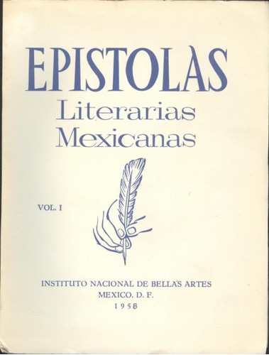 Epístolas Literarias Mexicanas Vol. 1 [contemporáneos]