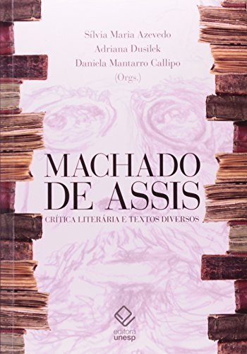 Libro Machado De Assis Critica Lit E Textos Diversos De Azev