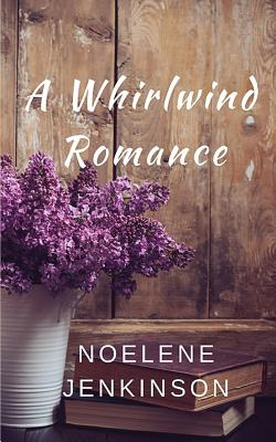 Libro A Whirlwind Romance - Jenkinson, Noelene