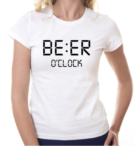 Camiseta Playera Mujer Beer O Clock Cerveza Reloj