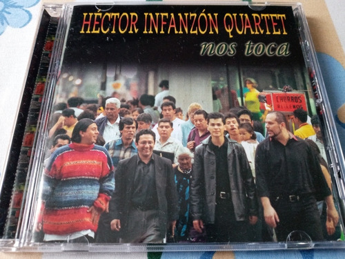 Cd Hector Infanzon Quartet  Nos Toca