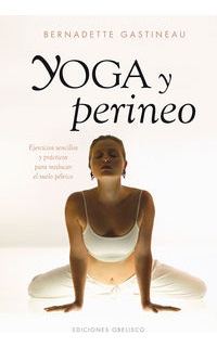 Yoga Y Perineo (libro Original)