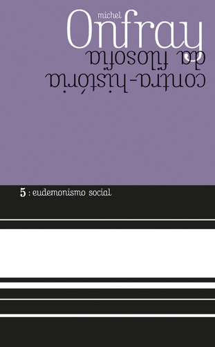 Eudemonismo social, de Onfray, Michel. Editora Wmf Martins Fontes Ltda, capa mole em português, 2013