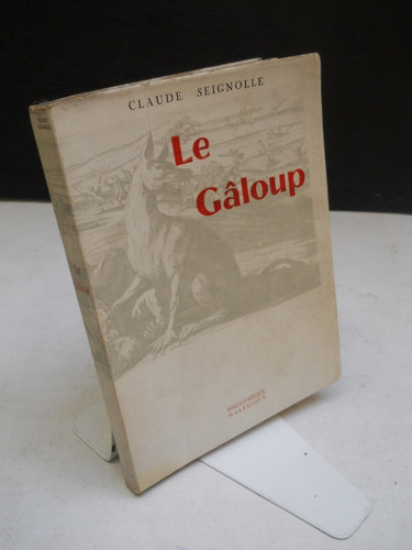 Le Galoup Claude Seignolle Bibliotheque Maléfique Ilustrado