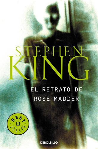 Libro: El Retrato De Rose Madder. King, Stephen. Debolsillo