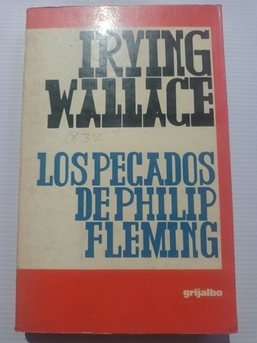 Irving Wallace Los Pecados De Philip Fleming 