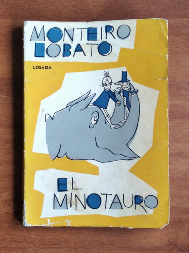 El Minotauro / Monteiro Lobato