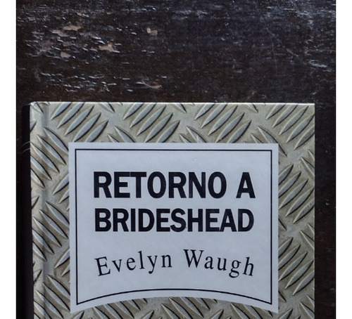 Retorno A Brideshead De Evelyn Waugh -rba